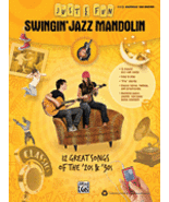 Just For Fun: Swingin&#39; Jazz Mandolin Songbook/Standard Notation/NO TAB - $12.99