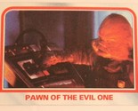Vintage Empire Strikes Back Trading Card #95 Pawn Of The Evil One - $1.98