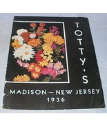 Totty&#39;s Flowering Plants Catalog 1936 Madison New Jersy Roses Chrysanthe... - £7.94 GBP