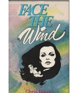 Face the Wind [Paperback] Delaney, Gloria - $207.14 MXN