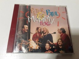 Peter , Paul &amp; Mary Peter , Paul &amp; Mommy Too CD Compact Disc - £1.58 GBP