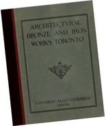 Allis Chalmers 1913  Architectural Bronze + Iron CATALOG buildings gates... - £109.31 GBP