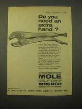 1966 Mole Self-Grip Wrench Ad - Do you need an extra hand? - $18.49