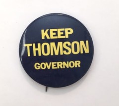 Keep Thomson Governor Political Button Pin New Hampshire Meldrim 1.5&quot; - £6.24 GBP