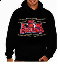 my bowling excuses unisex mens womens  hoodies Funniest Humorous designs hoodie  - £28.03 GBP