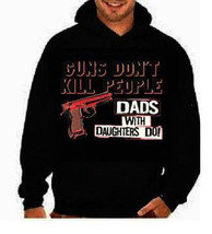 guns dont kill dads with daughters do-rules for dating- hoodie screen print hood - £27.52 GBP