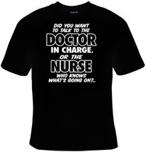 doctor in charge,nurse  t shirts UNIQUE Cool Funny Humorous  TShirts Tees, Rude  - £11.79 GBP
