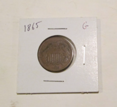 1865 US Two Cent Piece - $15.99