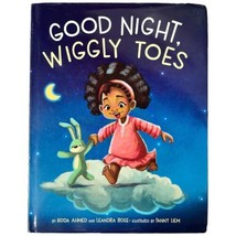 Signed Wiggly Toes by Roda Ahmed Leandra Rose 2010 Children&#39;s Piocture B... - $23.38
