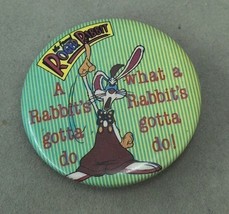 Vintage Pinback Button Disney Roger Rabbit Amblin Cartoon A Rabbit&#39;s Got... - $10.88