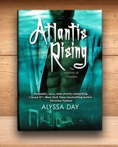 Alyssa Day - Atlantis Rising (Warriors of Poseidon #1) - Hardcover DJ BCE 2007 - £8.37 GBP