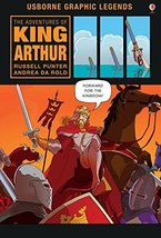 The Adventures of King Arthur (Graphic Stories) [Paperback] Russell Punter and A - £7.77 GBP