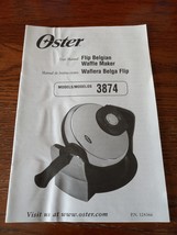 Oster Flip Belguim Waffle Maker Model 3874 User Manual &amp; Recipes - £5.56 GBP