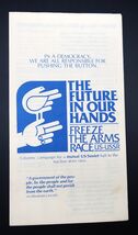 The Future In Our Hands Freeze Arms Race 80's Pamphlet US/USSR Nuclear W... - $919.44 MXN The Future In Our Hands Freeze Arms Race 80's Pamphlet US/USSR Nuclear W... - $919.44 MXN