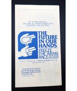 The Future In Our Hands Freeze Arms Race 80&#39;s Pamphlet US/USSR Nuclear W... - $70.06 CAD