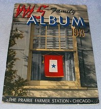 WLS Chicago Radio Prairie Farmer Family Album 1943 Barn Dance Red Foley - £7.95 GBP