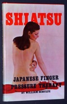 Shiatsu: Japanese Finger Pressure Shultz, William - $10.88