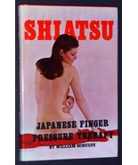 Shiatsu: Japanese Finger Pressure Shultz, William - $207.14 MXN