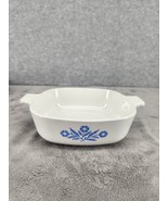 Vintage Corning Ware With Blue Cornflower 1 Quart Casserole Dish 7” X 7”... - $15.98