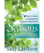 Seasons of a Mother&#39;s Heart Sally Clarkson - $169.26 MXN