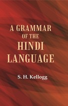 A Grammar of the Hindi Language [Hardcover] - £41.65 GBP