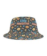 Cute Stay Pawsitive Bucket Hat for Dog Lovers, Summer Accessory, Pet Lov... - $26.99