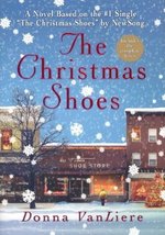 Christmas Shoes [Hardcover] by VanLiere,Donna [Hardcover] Donna VanLiere - £5.01 GBP