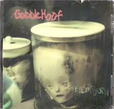 Freezerburn Gobblehoof CD - $7.99