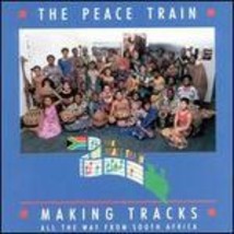 Making Tracks The Peace Train CD - $5.99