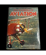 THE INTERNATIONAL ENCYCLOPEDIA OF AVIATION Edited By Mondey Jane’s Aircraft - £14.92 GBP