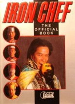 Iron Chef : The Official Book (2001, Hardcover) - £6.13 GBP