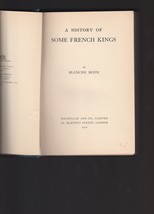 Behm A History Of Some French Kings 1910  Humorous Scarce - £27.42 GBP