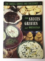 1950 Culinary Arts Institute 250 Sauces Gravies and Dressing Recipes Cookbook - £5.50 GBP