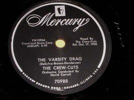 The Crew Cuts Varsity Drag Halls Of Ivy 78 Rpm Record Vintage Mercury Label - £67.93 GBP
