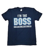 GILDAN I&#39;M THE BOSS, MY WIFE SAID I COULD HAVE A TURN BLUE MEN&#39;S DAD T-S... - £6.31 GBP