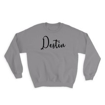 Destin : Gift Sweatshirt Cursive Travel Souvenir Country USA Beach Tropical Summ - £23.21 GBP