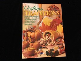 Crafting Traditions Magazine Sept/October 1995 Handcrafts to celebrate Fall - £7.99 GBP