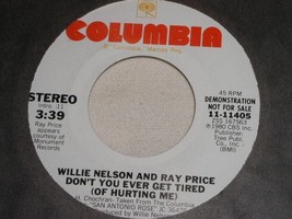 Willie Nelson Ray Price Don&#39;t You Ever Get Tired Promo 45 Rpm Record 1980 - £14.85 GBP