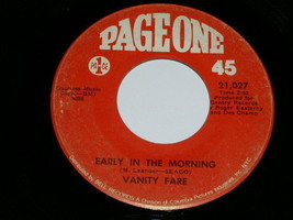 Vanity Fare Early In The Morning 45 Rpm Phonograph Record - £14.87 GBP