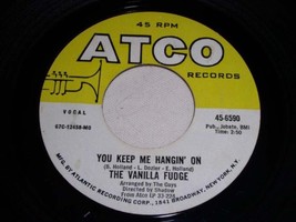 The Vanilla Fudge You Keep Me Hanging On 45 Rpm Record Vintage - £15.17 GBP