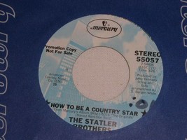 The Statler Brothers How To Be A Country Star Promotional 45 Rpm Record 1979 - £14.91 GBP