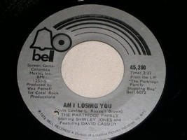 The Partridge Family Am I Losing You Vintage 45 Rpm Record 1972 - £14.99 GBP