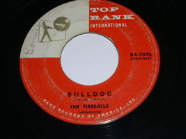 The Fireballs Bulldog 45 Rpm Record Top Rank Label - £15.14 GBP