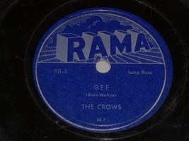 The Crows Gee 78 rpm record vintage Rama Records - £18.43 GBP