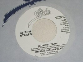 THE CHARLIE DANIELS BAND MIDNIGHT TRAIN PROMOTIONAL 45 RPM RECORD 1988 - $18.99
