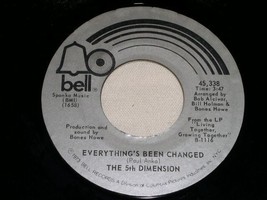 The 5 Th Dimension Everything&#39;s Been Changed 45 Rpm Record Vintage 1973 - £15.02 GBP