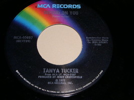 Tanya Tucker Depend On You 45 Rpm Phonograph Record - £14.97 GBP
