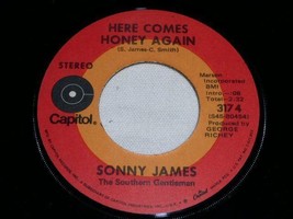 Sonny James  Here Comes Honey Again 45 Rpm Record - £15.00 GBP
