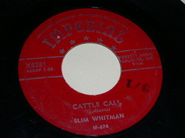 Slim Whitman Cattle Call Vintage 45 Rpm Phono Record Imperial Label - £15.14 GBP