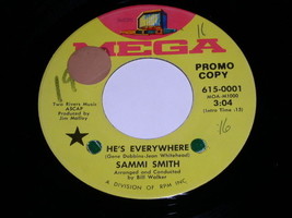 Sammi Smith He&#39;s Everywhere 45 Rpm Record Promotional - £15.00 GBP